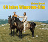 Buchcover 60 Jahre Winnetou-Film