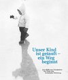 Buchcover Unser Kind ist getauft - ein Weg beginnt