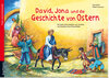 Buchcover David, Jona und die Geschichte von Ostern