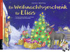 Buchcover Ein Weihnachtsgeschenk für Elias