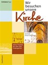 Buchcover Wir besuchen unsere Kirche