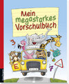 Buchcover Mein megastarkes Vorschulbuch