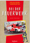 Buchcover Projektreihe Kindergarten - Bei der Feuerwehr