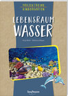 Buchcover Projektreihe Kindergarten - Lebensraum Wasser