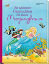 Buchcover Die schönsten Geschichten für kleine Meerjungfrauen