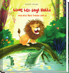 Buchcover Löwe Leo sagt Hallo und alle Tiere freuen sich so