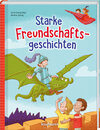 Buchcover Starke Freundschaftsgeschichten