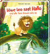 Buchcover Löwe Leo sagt Hallo und alle Tiere freuen sich so