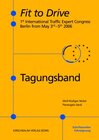 Buchcover Fit to Drive - Tagungsband zum 1. Internationalen Fit to Drive-Kongress in Berlin vom 3.-5. Mai 2006