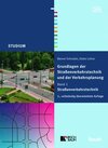 Buchcover Grundlagen der Straßenverkehrstechnik und Verkehrsplanung