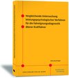 Buchcover Vergleichende Untersuchung leistungspsychologischer Verfahren für die Fahreignungsdiagnostik älterer Kraftfahrer