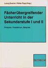 Buchcover Fächerübergreifender Unterricht in der Sekundarstufe I und II