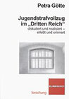 Buchcover Jugendstrafvollzug im "Dritten Reich"