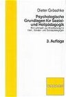 Buchcover Psychologische Grundlagen für sozial- und Heilpädagogik