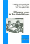 Buchcover Bildung und Lernen der Drei- bis Achtjährigen
