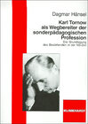 Buchcover Karl Tornow als Wegbereiter der sonderpädagogischen Profession