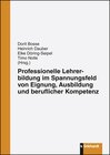 Buchcover Professionelle Lehrerbildung im Spannungsfeld von Eignung, Ausbildung und beruflicher Kompetenz