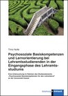 Buchcover Psychosoziale Basiskompetenzen und Lernorientierung bei Lehramtsstudierenden der Eingangsphase des Lehramtsstudiums