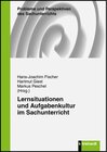Buchcover Lernsituationen und Aufgabenkultur im Sachunterricht