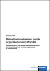 Buchcover Deinstitutionalisieren durch organisationalen Wandel