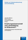 Buchcover Erziehungswissenschaft und Lehrerbildung im Widerstreit!?