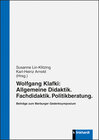 Buchcover Wolfgang Klafki: Allgemeine Didaktik. Fachdidaktik. Politikberatung.