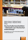 Buchcover Hochschullernwerkstätten – Elemente von Hochschulentwicklung?