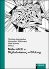 Buchcover Materialität – Digitalisierung – Bildung