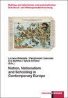 Buchcover Nation, Nationalism and Schooling in Contemporary Europe