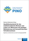 Buchcover Qualitätsstandards für das institutionalisierte Wohnen und Leben von Menschen mit geistiger Behinderung und herausforder