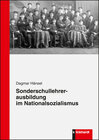 Buchcover Sonderschullehrerausbildung im Nationalsozialismus