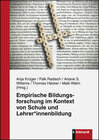 Buchcover Empirische Bildungsforschung im Kontext von Schule und Lehrer*innenbildung