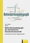 Buchcover Behindertenpädagogik als Synthetische Humanwissenschaft