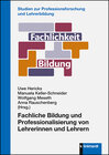Buchcover Fachliche Bildung und Professionalisierung von Lehrerinnen und Lehrern