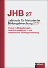 Buchcover Jahrbuch für Historische Bildungsforschung Band 27 (2021)