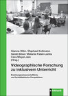 Buchcover Videographische Forschung zu inklusivem Unterricht