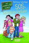 Buchcover Die Verrückte Schule - SOS - Schule in Gefahr!