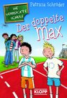 Buchcover Die Verrückte Schule - Der doppelte Max