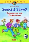 Buchcover Jonas & Jenny - Fussballzoff und Zuckerwatte
