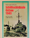 Buchcover Schiffsschicksale Ostsee 1945