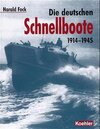 Buchcover Die deutschen Schnellboote 1914-1945