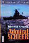 Buchcover Schwerer Kreuzer ADMIRAL SCHEER