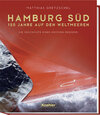 Buchcover Hamburg Süd - 150 Jahre auf den Weltmeeren