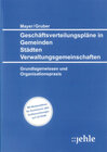 Buchcover Geschäftsverteilungspläne in Gemeinden, Städten, Verwaltungsgemeinschaften