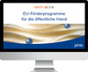 Buchcover EU-Förderprogramme für die öffentliche Hand - verständlich für alle - online