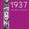 Buchcover 1937 - Der beste Jahrgang!