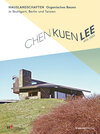 Buchcover Chen Kuen Lee. Hauslandschaften