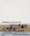 Buchcover Architektur der fünfziger Jahre - Die Darmstädter Meisterbauten