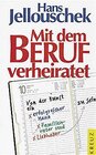 Buchcover Mit dem Beruf verheiratet