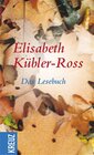 Buchcover Elisabeth Kübler-Ross. Das Lesebuch